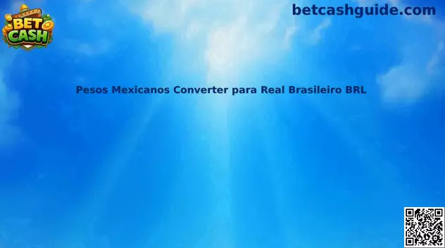 Conversor MXN a BRL Pesos Mexicanos Converter para Real Brasileiro BRL