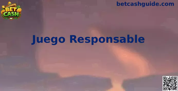 Juego responsable Bet Cash México
