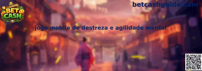juego mobile de destreza y agilidad mental