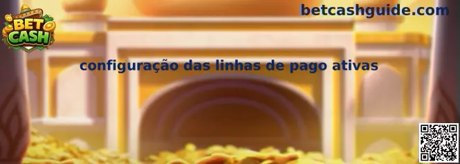 Configuración de líneas de pago activas en Cash Strike
