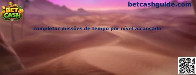 Guía de completar missões de tempo por nível alcançado